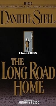 The Long Road Home - Danielle Steel - English