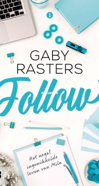 Follow - Nogal Ingewikkeld 1 - Gaby Rasters - Dutch