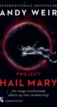 Project Hail Mary - Andy Weir - Dutch