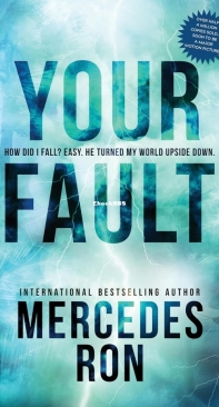 Your Fault - Culpable 02 - Mercedes Ron - English