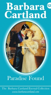 Paradise Found - Eternal Collection 127 - Barbara Cartland - English