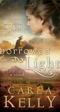 Borrowed Light - Borrowed Light 1 - Carla Kelly - English