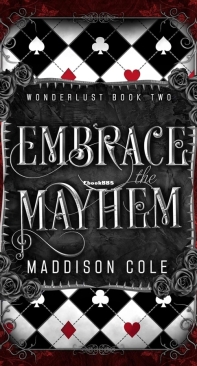Embrace the Mayhem - A Wonderlust Adventure 02 - Maddison Cole - English