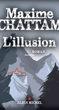 L'illusion - Maxime Chattam - French