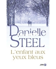 L'Enfant Aux Yeux Bleus - Danielle Steel - French