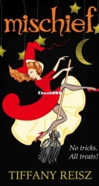 Mischief - The Original Sinners 8.3 - Tiffany Reisz - English