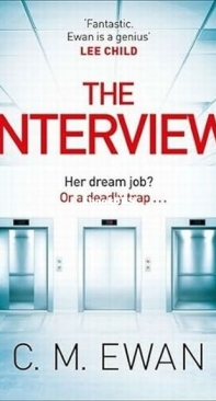 The Interview - C. M. Ewan - English