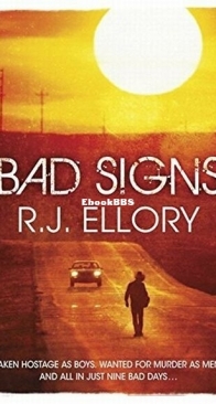 Bad Signs - R. J. Ellory - English