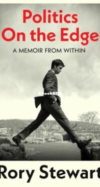 Politics On the Edge - Rory Stewart - English