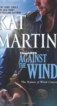 Against the Wind - Against The Raines of Wind Canyon 1 - Kat Martin - English