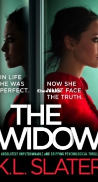 The Widow - K. L. Slater - English