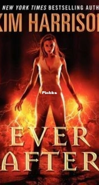 Ever After - The Hollows 11 - Kim Harrison - English