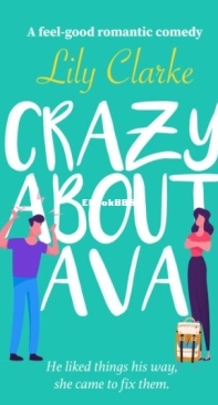 Crazy About Ava - Lily Clarke - English