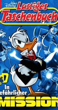 Lustiges Taschenbuch 597 - In Gefährlicher Mission - Ehapa 2025 - German