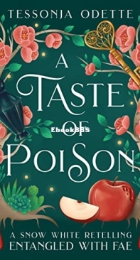 A Taste Of Poison - Entangled With Fae 4 - Tessonja Odette - English