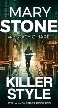 Killer Style - Stella Knox 2 - Mary Stone and Stacy O'Hare - English