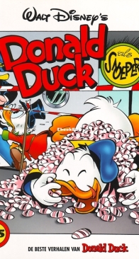 De Beste Verhalen Van Donald Duck 125 - Donald Duck Als Snoeper - Sanoma Uitgevers B.V. 2005 - Dutch