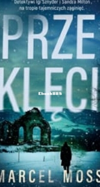 Przeklęci - Echo 5 - Marcel Moss - Polish