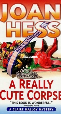 A Really Cute Corpse - A Claire Malloy Mystery 4 - Joan Hess - English