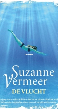 De Vlucht - Suzanne Vermeer - Dutch