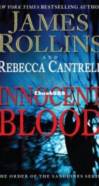 Innocent Blood - The Order of the Sanguines 2 - James Rollins, Rebecca Cantrell - English