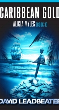Caribbean Gold - Alicia Myles 3 - David Leadbeater - English