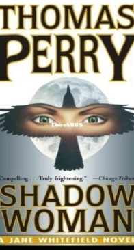 Shadow Woman - Jane Whitefield 3 - Thomas Perry - English