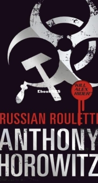 Russian Roulette - Alex Rider 10 - Anthony Horowitz - English