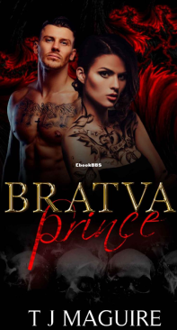 Bratva Prince - Bratva 02 - T J Maguire - English