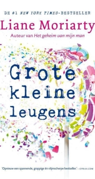 Grote Kleine Leugens - Liane Moriarty - Dutch
