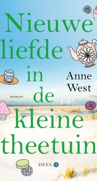 Nieuwe Liefde In De Kleine Theetuin - Theetuin 4 - Anne West - Dutch