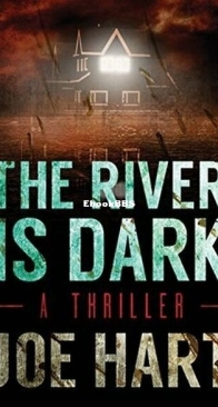 The River is Dark - Liam Dempsey 1 - Joe Hart - English