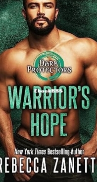 Warrior's Hope - Dark Protectors 16 - Rebecca Zanetti - English