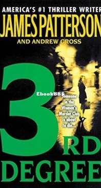 3rd Degree [Woman's Murder Club 03] - James Patterson - Andrew Gross - English