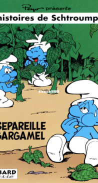 Schtroumpfs (3 histoires de) 06 of (13) - La Salsepareille de Gargamel - Le Lombard - French