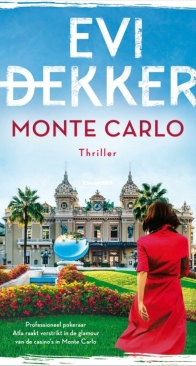 Monte Carlo - Evi Dekker - Dutch