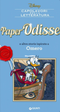 Capolavori Della Letteratura 04 - PaperOdissea e PaperAmleto e Altre Storie Ispirate a Omero - Giunti 2016 - Italian