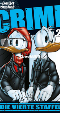 Lustiges Taschenbuch Crime 24 - Ehapa Verlag 2024 - German