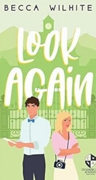 Look Again - Chamberlain Academy 1 - Becca Wilhite - English