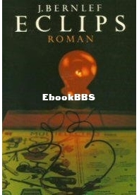 Eclips - J. (Jan) Bernlef - Dutch