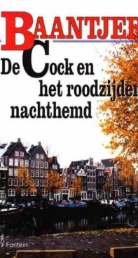 De Cock En Het Roodzijden Nachthemd - 44 - Baantjer - Dutch
