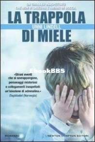La Trappola Di Miele - Cato Isaksen 6 - Unni Lindell - Italian