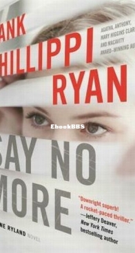 Say No More - Jane Ryland 5 - Hank Phillippi Ryan - English
