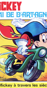 Mickey à Travers les Siècles 12 - Mickey Ami de d'Artagnan - Hachette 1978 - French