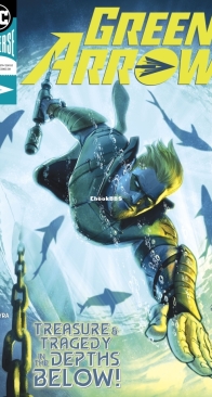 Green Arrow Vol 7. 35 (of 50) - DC Comics 2018 - English