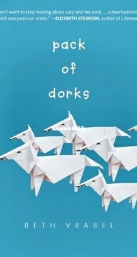Pack of Dorks - Pack of Dorks 1 - Beth Vrabel - English