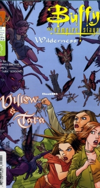 Buffy the Vampire Slayer - Willow and Tara - Wilderness 01 (of 2) - Dark Horse 2002 - English