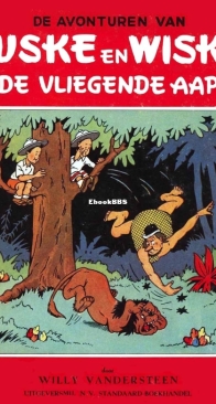 Suske en Wiske - De Vliegende Aap - Issue 02 - Standaard Uitgeverij 1948 - Willy Vandersteen - Dutch