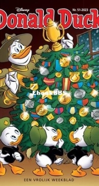 Donald Duck - Dutch Weekblad - Issue 51 - 2023 - Dutch