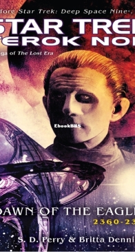 Dawn of the Eagles - Star Trek Terok Nor The Lost Era 03 - Perry and Dennison - English